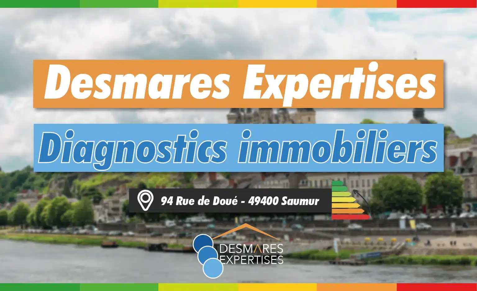 DPE – Diagnostics Immobiliers Saumur – Desmares Expertises Votre Expert ...